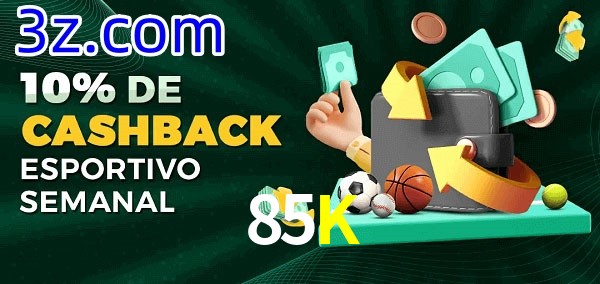 10% de bônus de cashback na 85K