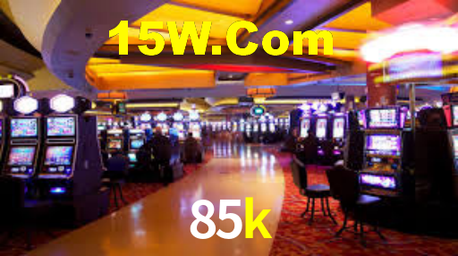 85k,85k bet