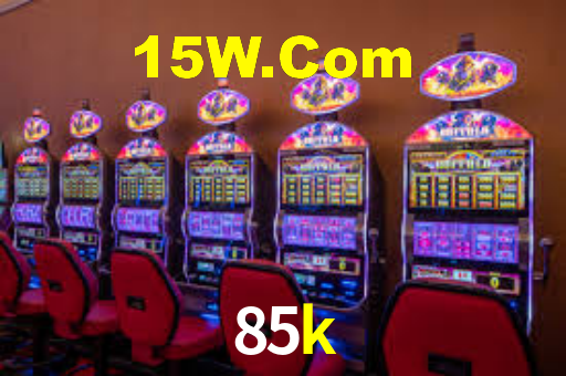 85k slot